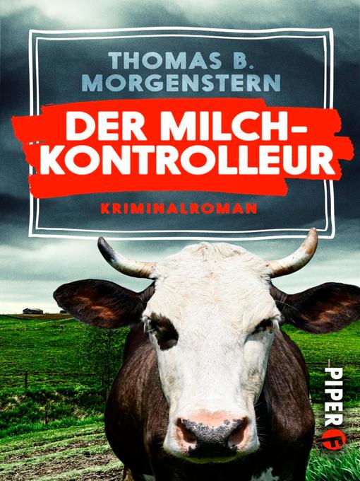 Title details for Der Milchkontrolleur by Thomas B. Morgenstern - Available